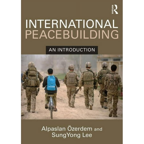 International Peacebuilding: An introduction, (Paperback)