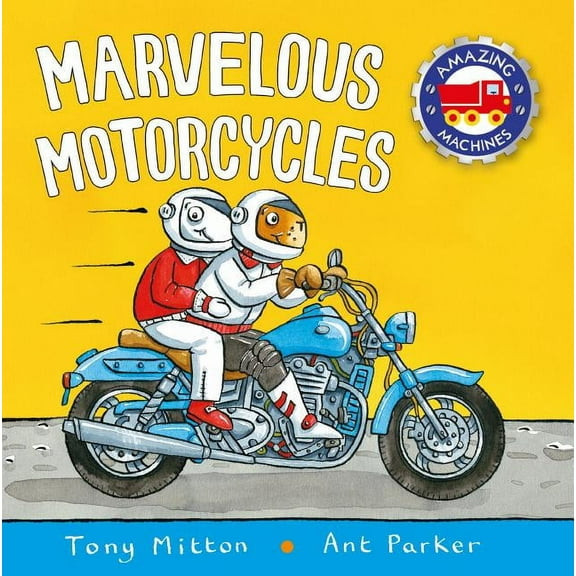 Marvelous Motorcycles (Board Book)