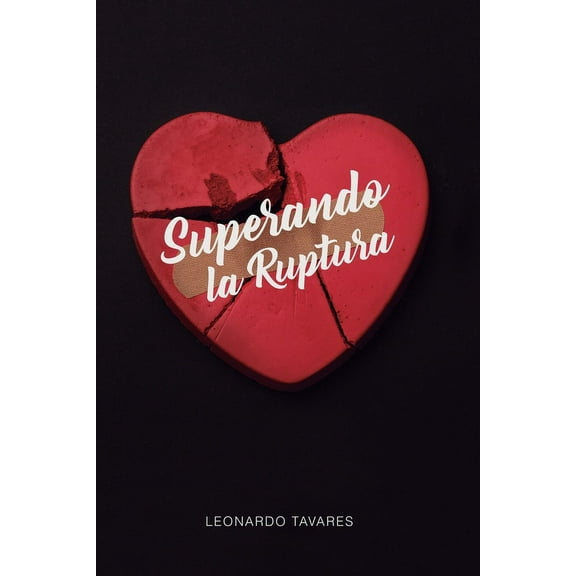 Superando la Ruptura, (Paperback)