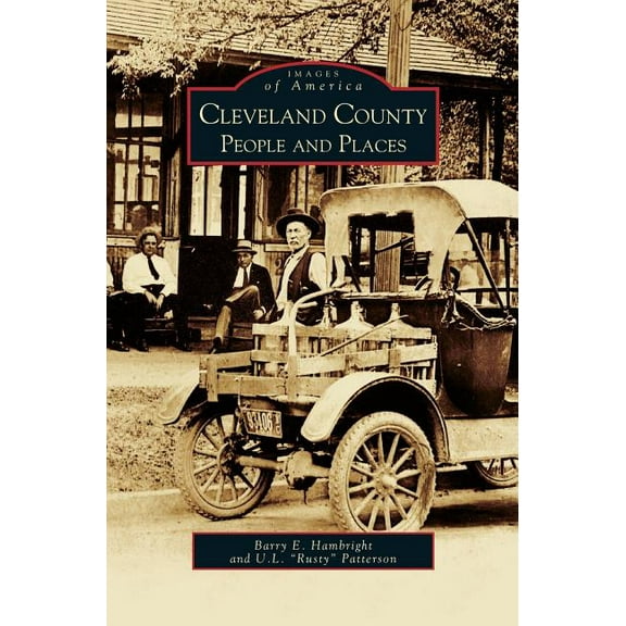 Cleveland County People and Places (Hardcover)