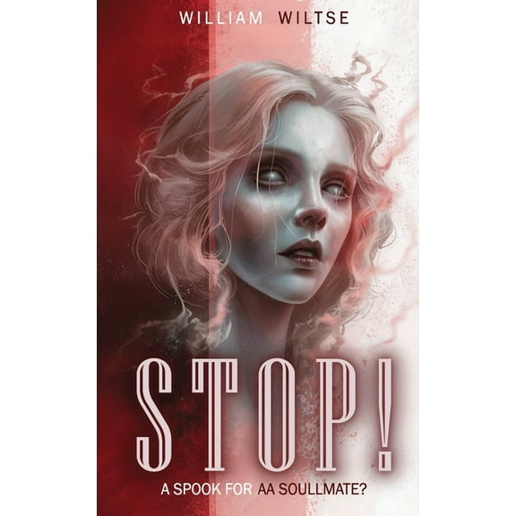 Stop: A Spook for a Soulmate, (Paperback)