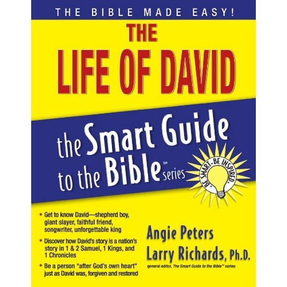 la Vie de David (le Guide Intelligent de la Série Biblique)