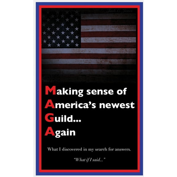 Making sense of America's newest Guild...Again: What I discovered in my search for answers., (Paperback)
