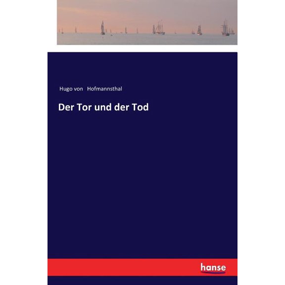 Der Tor und der Tod, (Paperback)