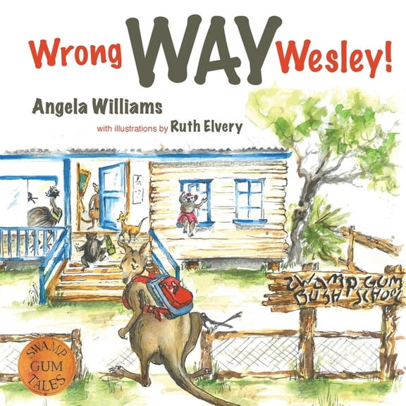 Wrong Way Wesley!, (Paperback)