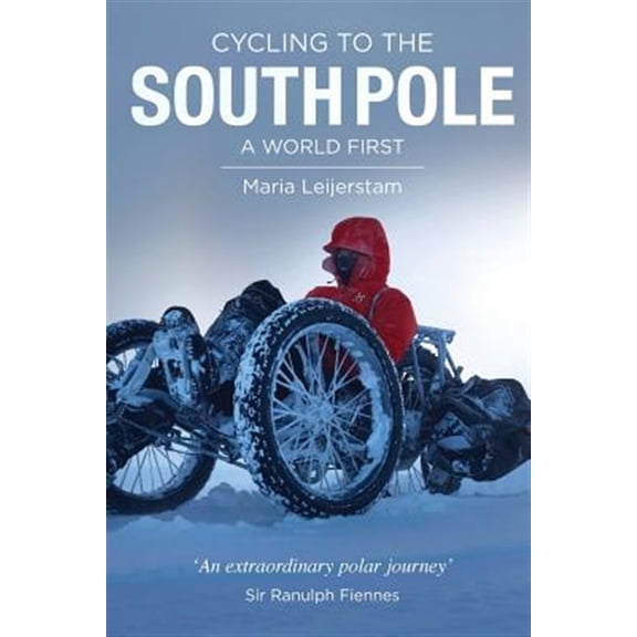 Pre-Owned Cycling to the South Pole: A World First