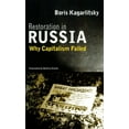 thumbnail image 2 of Pre-Owned Restoration in Russia: Why Capitalism Failed (Paperback) 1859840728 9781859840726, 2 of 2