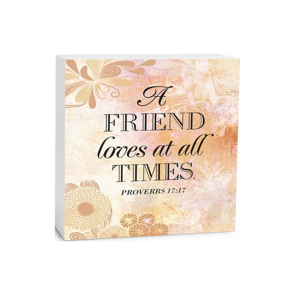 Friend Loves All Times Orange Floral 5 x 5 Wood Tabletop Sign Plaque