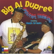 Big Al Dupree - Positive Thinking - Blues - CD