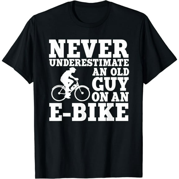 Mens Funny E-Bike Design For Old Men Electric Bike Lover Ebike T-Shirt
