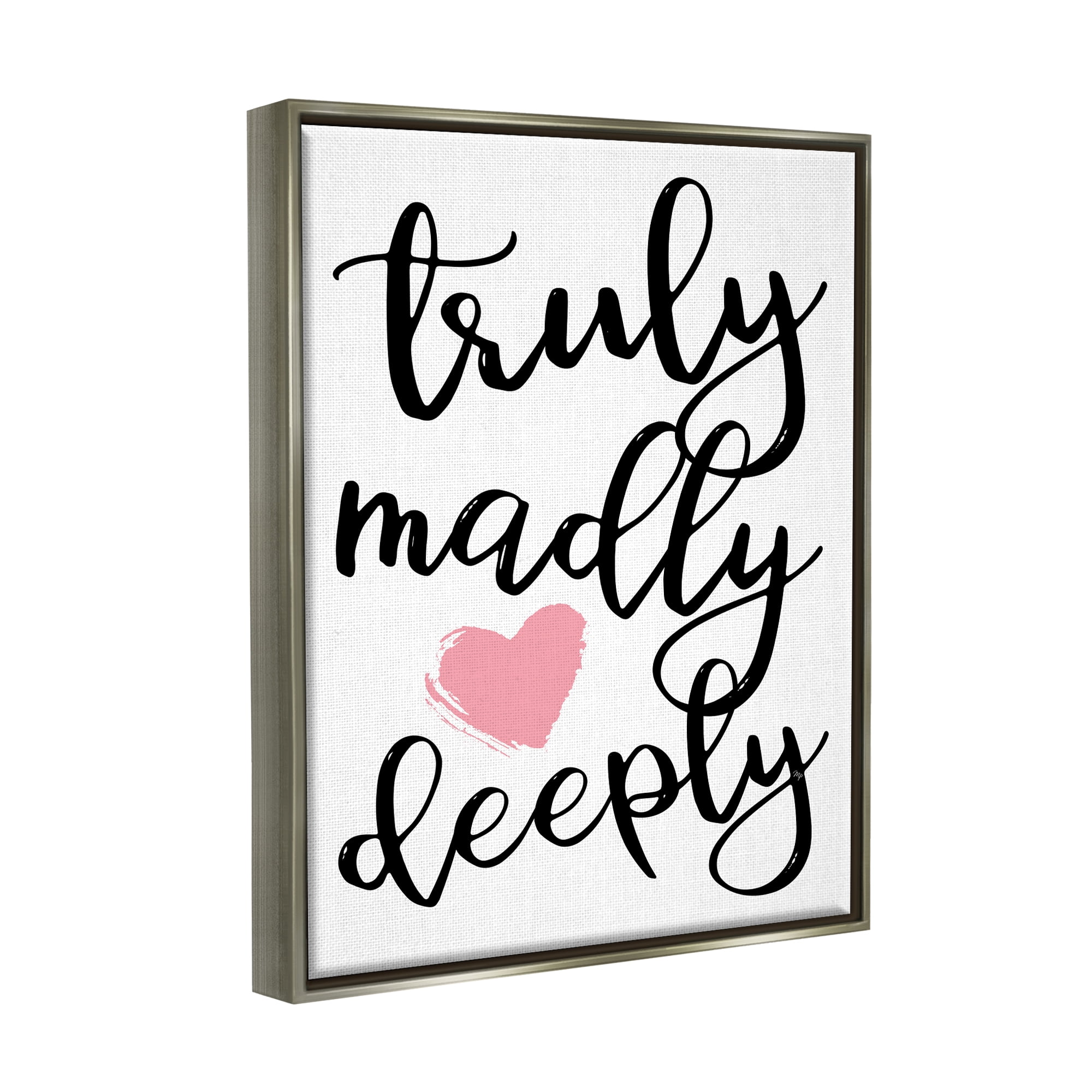 Stupell Truly Madly Deeply Romantic Heart Holiday Painting Gray Floater Framed Art Print Wall Art