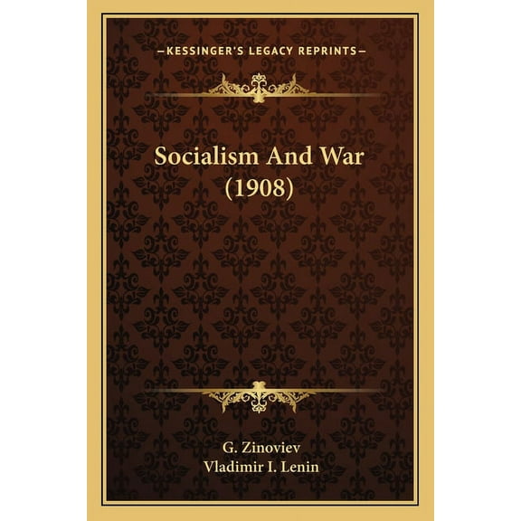 Socialism And War (1908) (Paperback)