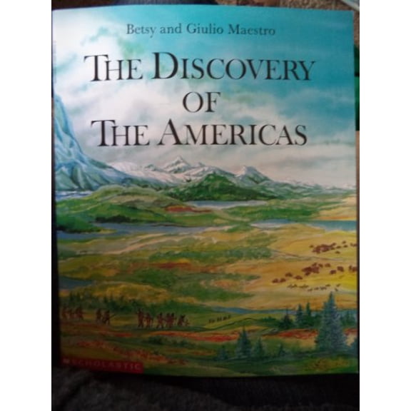 Pre-Owned Discovery of the Americas (Paperback) 0688115128 9780688115128