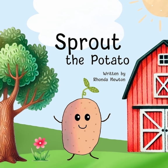 Sprout the Potato, (Paperback)