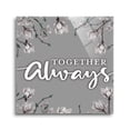 thumbnail image 1 of Together Always Soft Grey Floral 12 x 12 Glass Wall Hanging Sign, 1 of 4