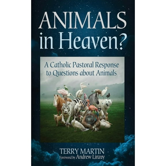 Animals in Heaven?, (Paperback)