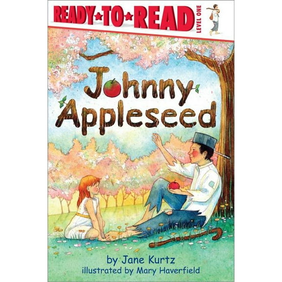 Ready-To-Read Johnny Appleseed, (Paperback)