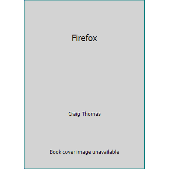 Pre-Owned Firefox (Hardcover) 0030207916 9780030207914