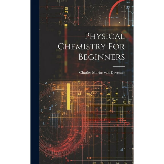Physical Chemistry For Beginners (Hardcover)