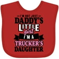 thumbnail image 3 of Inktastic Im Not Just Daddys Little Im a Truckers Daughter Girls Baby Bib, 3 of 4