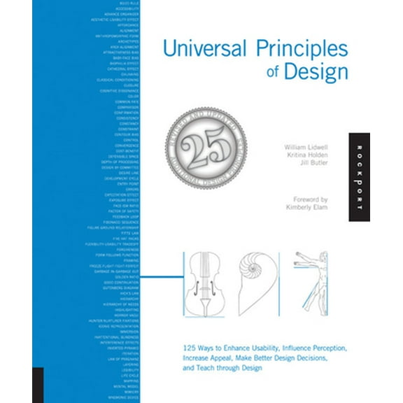 Pre-Owned Universal Principles of Design, Revised and Updated: 125 Ways to Enhance Usability, Influence Perception, Increase Appeal, Make Better Design Decision (Paperback) 1592535879 9781592535873