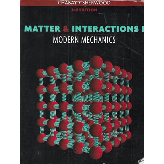 Pre-Owned Modern Mechanics (v. 1) (Matter and Interactions) Paperback