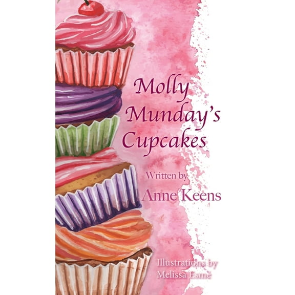 Molly Munday's Cupcakes, (Paperback)
