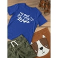 thumbnail image 3 of I'm Out Of Your League T-Shirt Toddler -GoatDeals Designs,  5 Toddler, 3 of 4