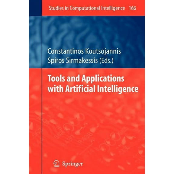 Studies in Computational Intelligence Tools and Applications with Artificial Intelligence, Book 166, (Paperback)
