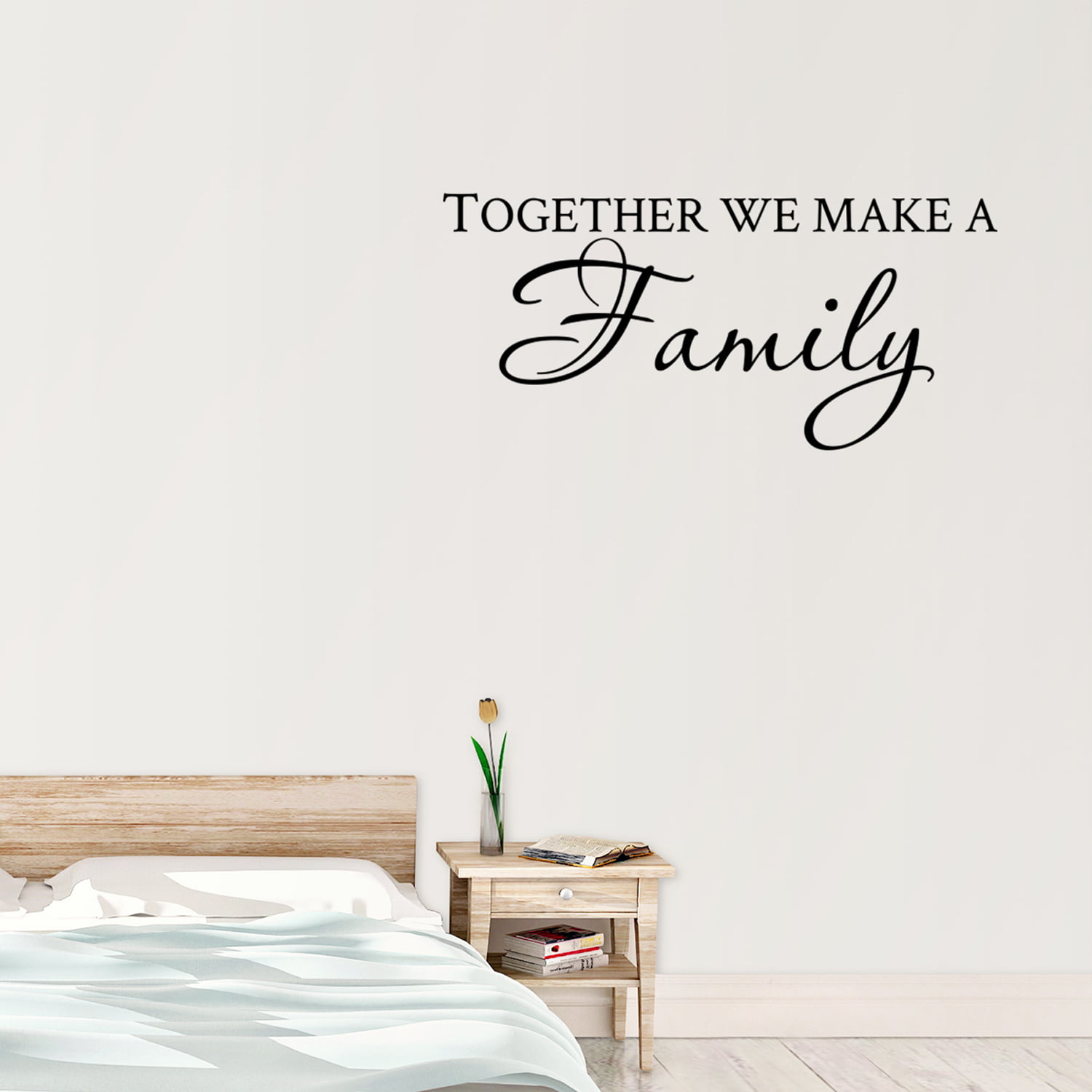 Together We Make a Family Wall Decal Quotes Wall Art Stickers Saying