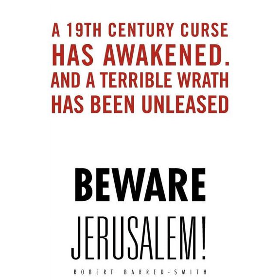 Beware Jerusalem!, (Paperback)