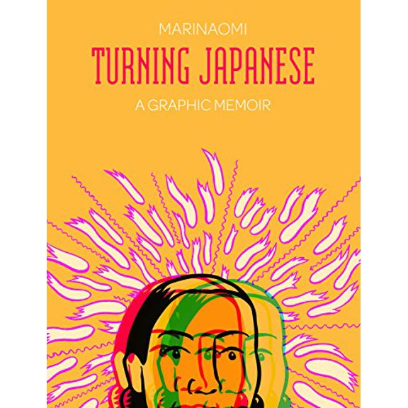 Pre-Owned Turning Japanese (Hardcover) 1937541169 9781937541163