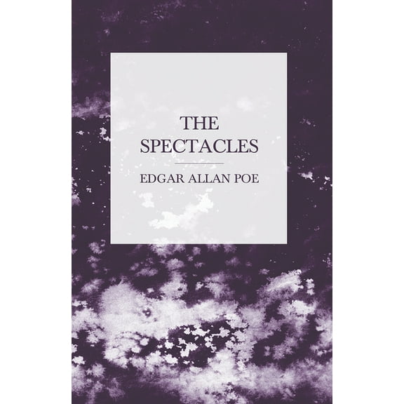The Spectacles, (Paperback)