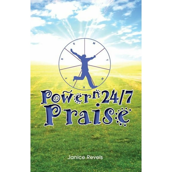 Power N 24/7 Praise, (Paperback)