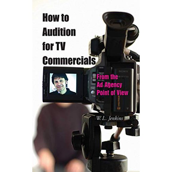 Pre-Owned How to Audition for TV Commercials: From the Ad Agency Point of View (Paperback) 1581154194 9781581154191