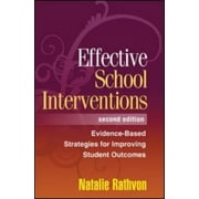 Angle View: Effective School Interventions, Second Edition: Evidence-Based Strategies for Improving Student Outcomes [Hardcover - Used]
