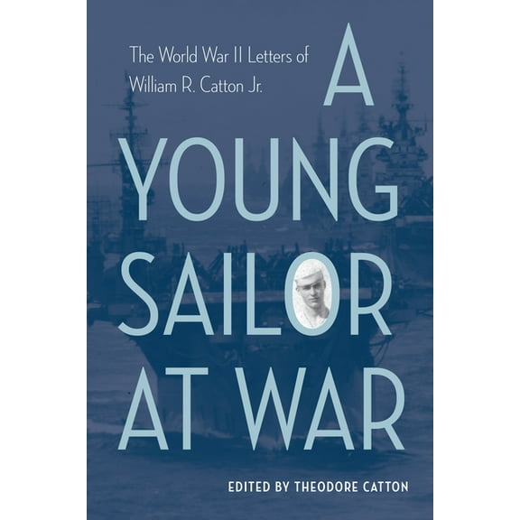 A Young Sailor at War, (Hardcover)