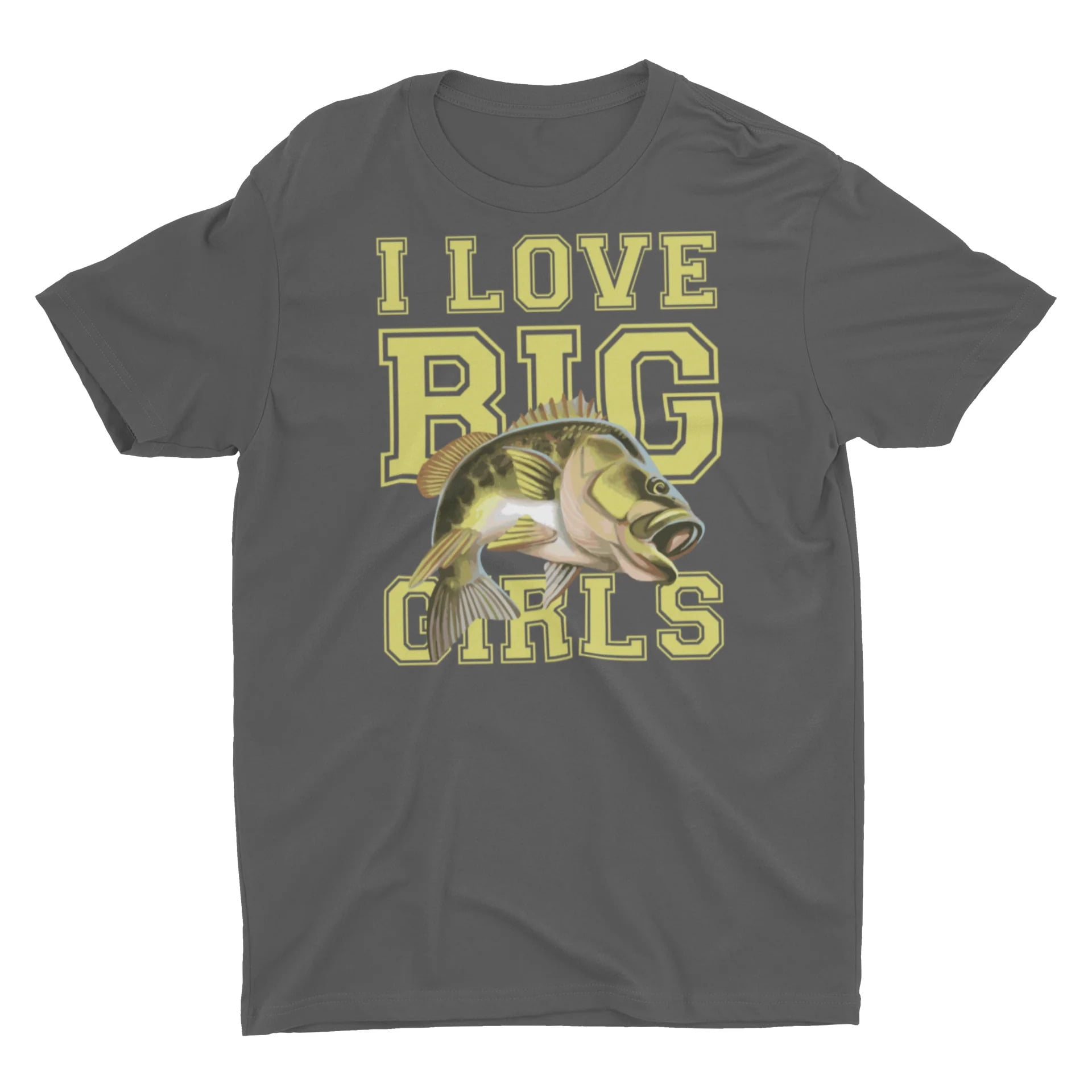 I Love Big Girls, Funny Fishing unisex T-Shirt, Adult Unisex, Size: 6XL, Black