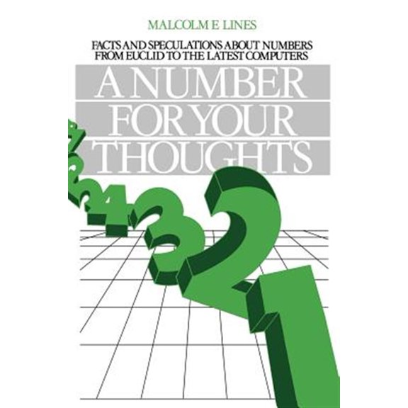 Pre-Owned A Number for your Thoughts: Facts and Speculations About Numbers from Euclid to the Latest Computers, (Paperback)