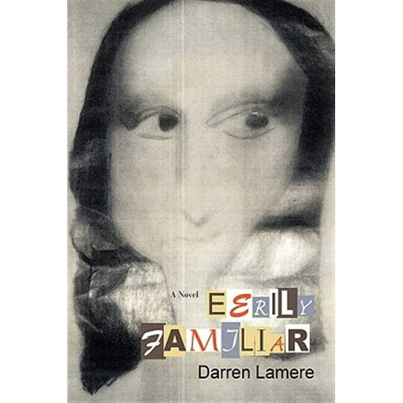 Eerily Familiar (Hardcover)