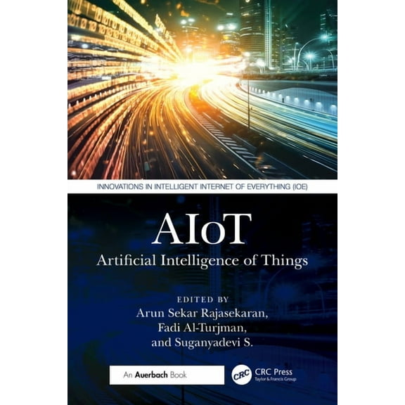 Innovations in Intelligent Internet of E AIoT: Artificial Intelligence of Things, (Paperback)