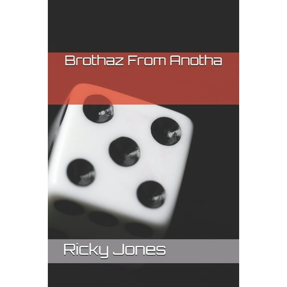 Brothaz From Anotha: Brothers From Another (Paperback)