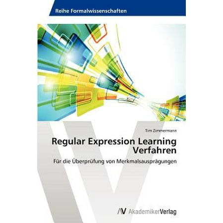 Regular Expression Learning Verfahren (Best Way To Learn Regular Expressions)