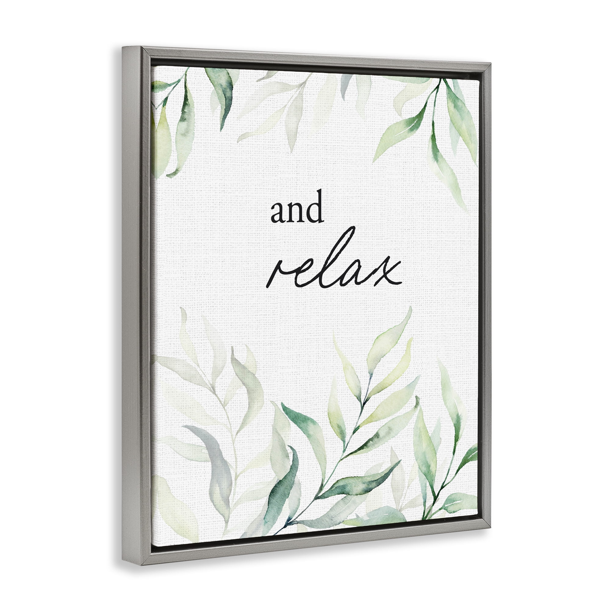 And Relax Soothing Greenery Gray Framed Floater Canvas Wall Art, design by Lettered and Lined