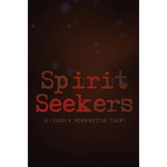 Spirit Seekers