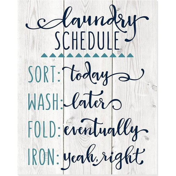 Laundry Schedule Funny Wall Sign 12x15
