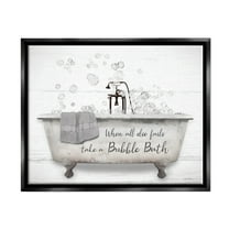 Stupell When All Fails Bubble Bath Phrase Typography Painting Black Floater Framed Art Print Wall Art