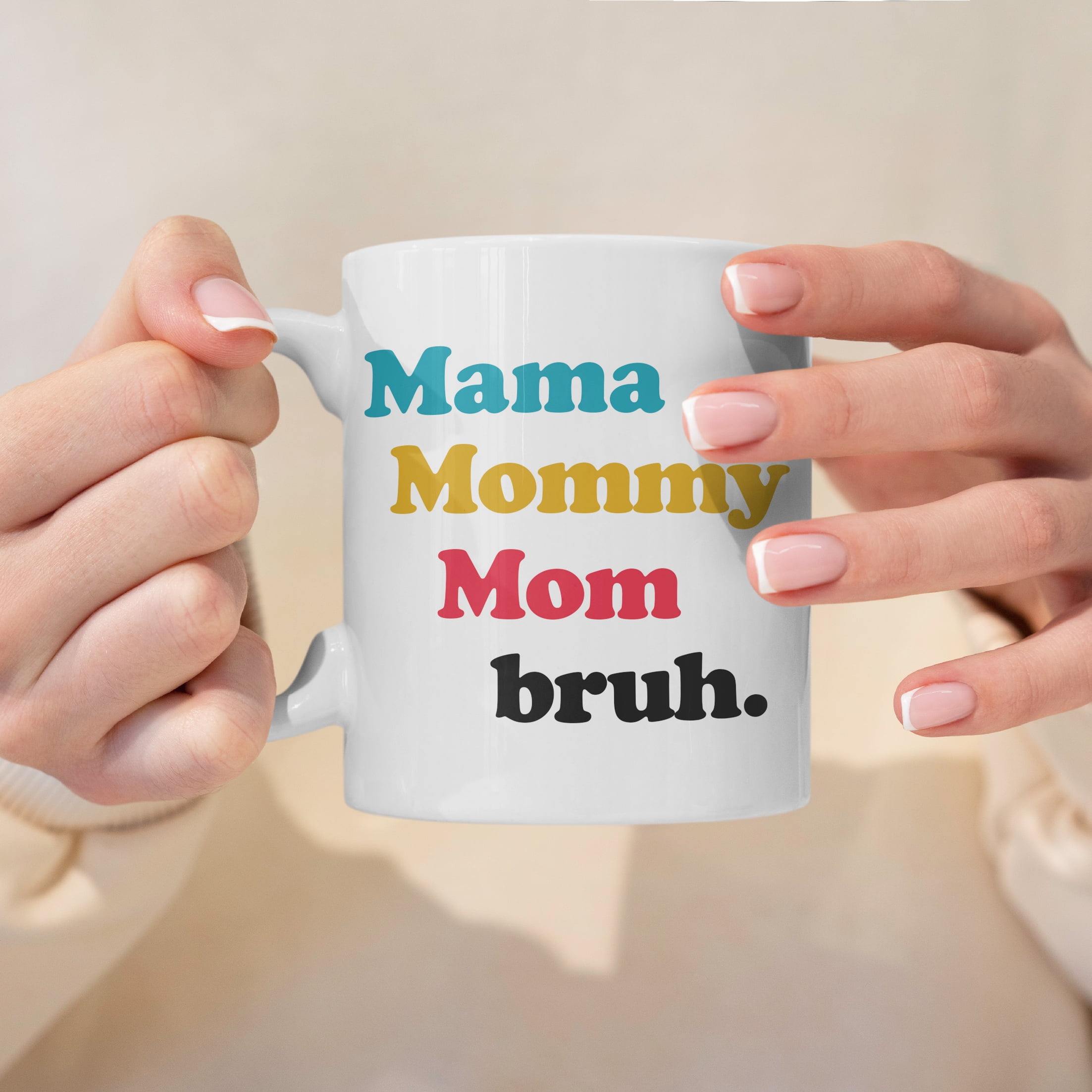 Mother's Day Skinny Tumbler, Mama, Mommy, Mom, Bruh Mug