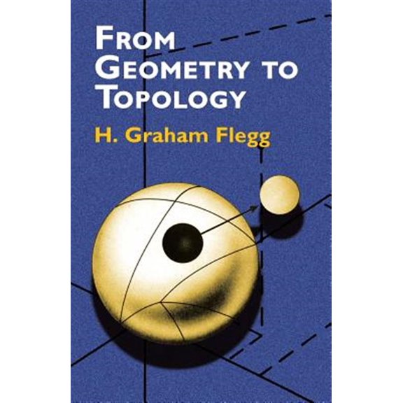 Pre-Owned From Geometry to Topology (Paperback) 0486419614 9780486419619
