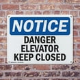 thumbnail image 4 of (2 Pack) Danger Elevator Keep Closed OSHA Notice Sign 10 Inch X 7 Inch Plastic Sign, Weather Resistant, UV Protected for Workplace, Business, and Construction Site, Made in the USA, 4 of 8